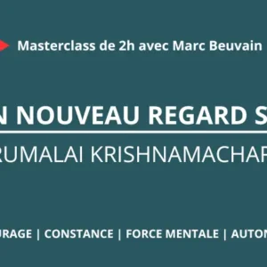 L'origine de nos enseignements | Masterclass gratuite