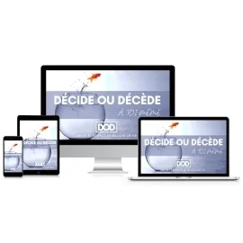 Décide ou Décède | Programme DOD - Abonnement Mensuel